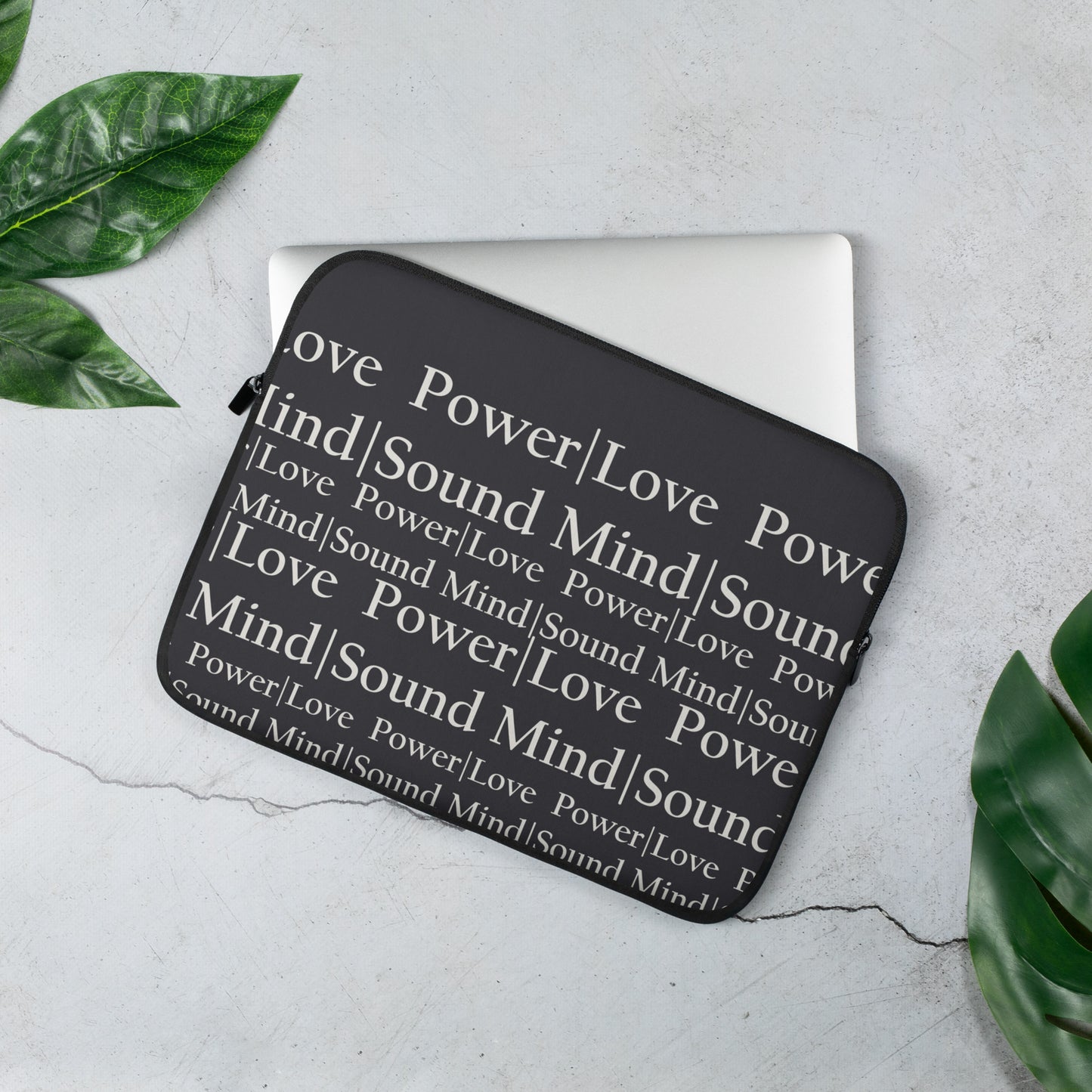 Power Love & Sound Mind Laptop Sleeve - Steadfast Stone